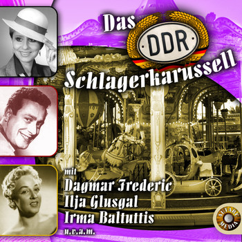 Various Artists - Das D D R Schlagerkarussell