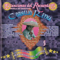 Cornelio Reyna - 15 Canciones del Recuerdo 5