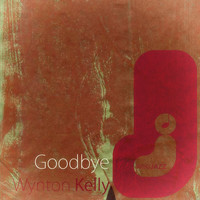 Wynton Kelly - Goodbye