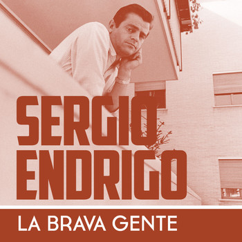 Sergio Endrigo - La brava gente