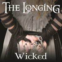 The Longing - Wicked