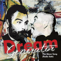 Dream Generator - The Moon Song (Radio Edit)