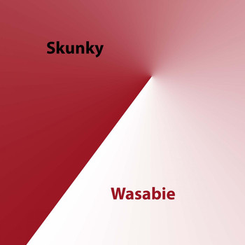Skunky - Wasabie
