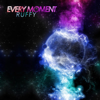 Ruffy - Every Moment