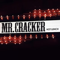 Mr. Cracker - Hot Lunch