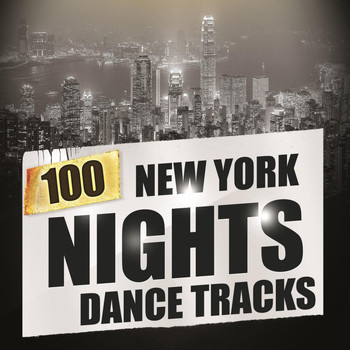 Various Artists - 100 New York Nights Dance Tracks