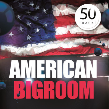 Various Artists - American Bigroom