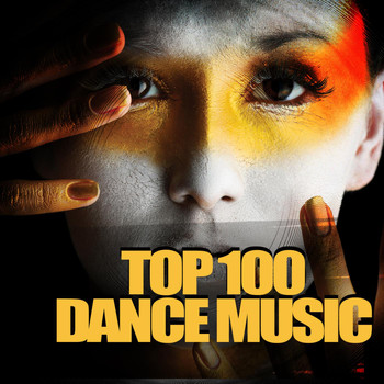 Various Artists - Top 100 Dance Music