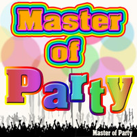 Master of Party - Master of Party