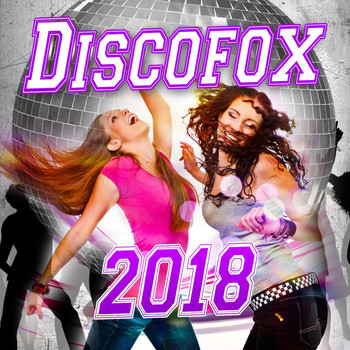 Various Artists - Discofox 2018