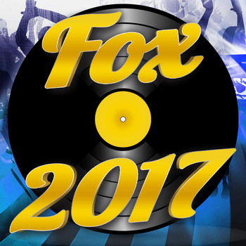 Various Artists - Fox 2017