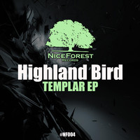 Highland Bird - Templar Ep