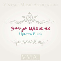 George Williams - Uptown Blues