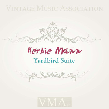 Herbie Mann - Yardbird Suite