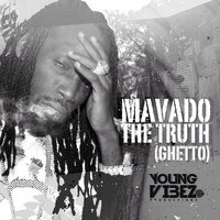 Mavado - The Truth (Ghetto)-Single