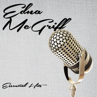 Edna McGriff - Essential Hits