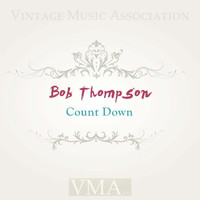 Bob Thompson - Count Down