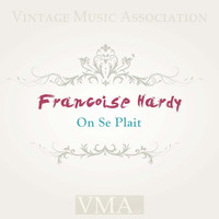 Francoise Hardy - On Se Plait
