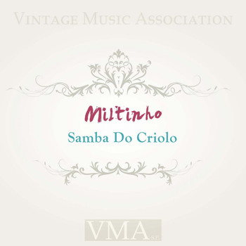 Miltinho - Samba Do Criolo