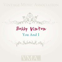 Bobby Vinton - You and I