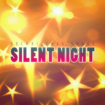 Various Artists - Silent Night - 50 Christmas Songs