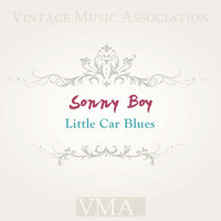 Sonny Boy - Little Car Blues