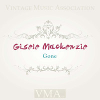Gisele MacKenzie - Gone