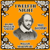 Dame Maggie Smith, Nigel Davenport - William Shakespeare: Twelfth Night