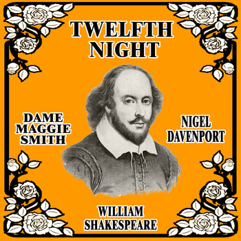 Dame Maggie Smith, Nigel Davenport - William Shakespeare: Twelfth Night
