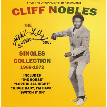 Cliff Nobles / - The Phil-LA of Soul Singles Collection 1968-1972