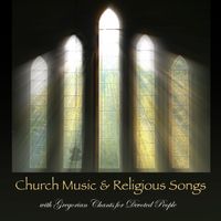 Gregorian Chant - Church Music & Religious Songs with Gregorian Chants for Devoted People
