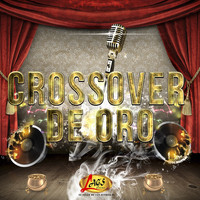 Various Artists - Crossover de Oro
