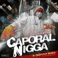 Caporal Nigga, NGL, Flow - Specialistes EP