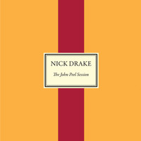 Nick Drake - The John Peel Session