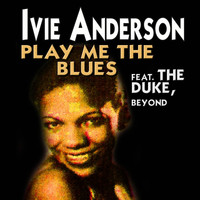 Ivie Anderson - Play Me the Blues