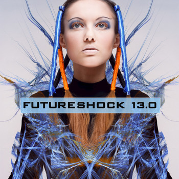 Various Artists - Futureshock 13.0
