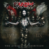 Exodus - The Atrocity Exhibition - Exhibit A