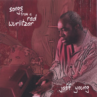 Jeff Young - songs from a red wurlitzer