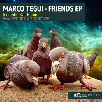 Marco Tegui - Friends EP