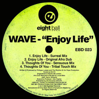 Wave - Enjoy Life