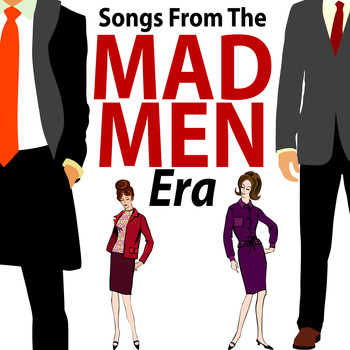 Various Artists - Songs from the Mad Men Era