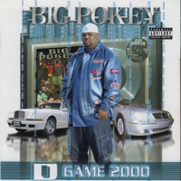 Big Pokey - D Game 2000 (Explicit)