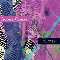 Akin Yai - Tropica Cancer