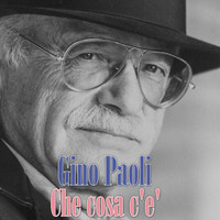 Gino Paoli - Che cosa c'e'