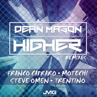 Dean Mason - Higher (Remixes)