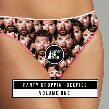 Various Artists - Panty Droppin' Deepies Volume One