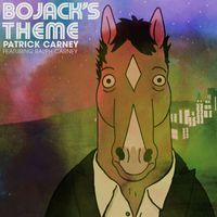 Patrick Carney - BoJack's Theme (feat. Ralph Carney)
