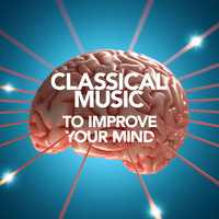 George Frideric Handel - Classical Music to Improve Your Mind