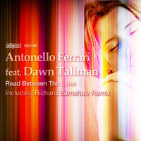 Antonello Ferrari - Read Between the Lines (feat. Dawn Tallman)