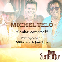 Michel Teló - Sonhei Com Você - Single